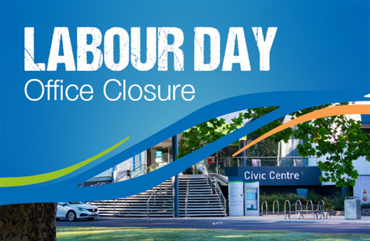 Labour Day Public Holiday Office Closures Federation Council