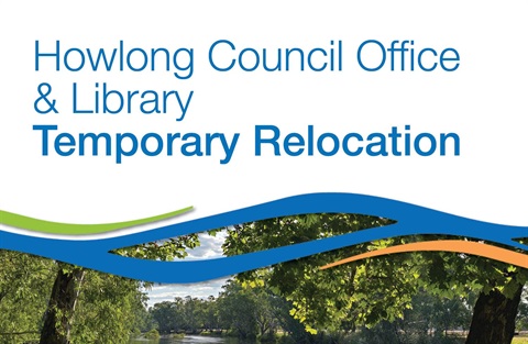 Howlong Library Temporary relocation